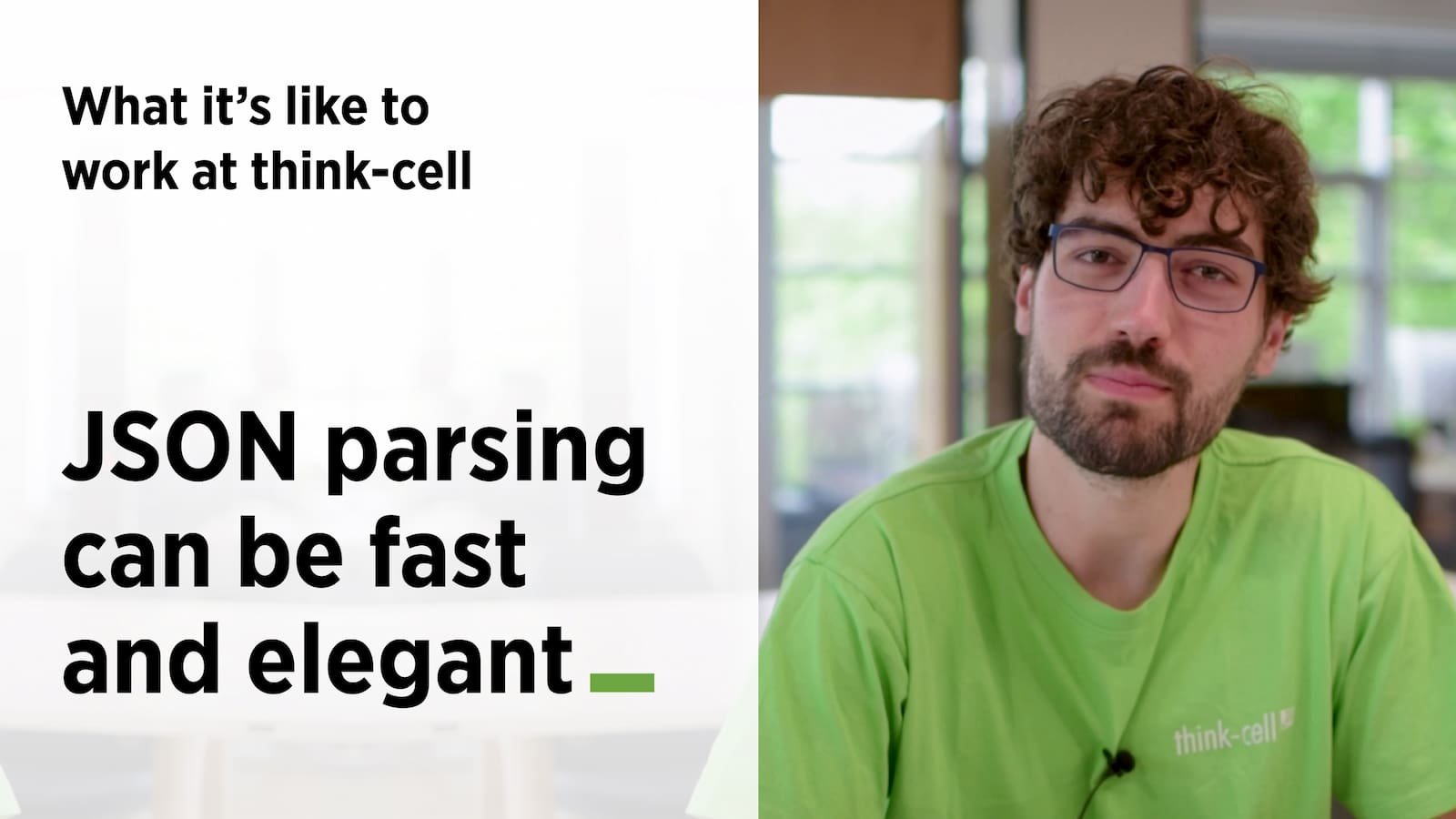 Thumbnail of "JSON parsing can be fast and elegant (What it's like to work at think-cell)" video.