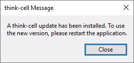 a think-cell update has been installed
