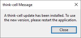 a think-cell update has been installed.