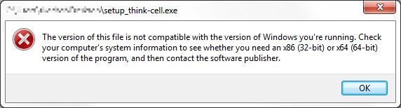 Die vorliegende Version dieser Datei ist nicht kompatibel mit der Windows-Version auf Ihrem Computer.